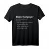 Book Hangover Definition T-Shirt für Buchliebhaber – Humorvolles Literatur-Shirt für Leser und Bibliotheksbesucher