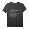 Book Hangover Definition T-Shirt für Buchliebhaber – Humorvolles Literatur-Shirt für Leser und Bibliotheksbesucher