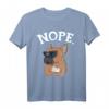 Lazy French Bulldog Dog Besitzer - Nope French Bulldog Hund T-Shirt – Lustiges Geschenk für Hunde- und Haustierliebhaber
