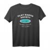 Flat Earth Society T-Shirt mit Karte des flachen Globus – Für alle, die an die flache Erde glauben und ihre Überzeugung zeigen möchten