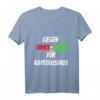 Gegen Links-Grün für Kapitalismus gegen Sozialismus T-Shirt - Politisches Statement für die Bundestagswahl 2021