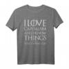 I Love Capitalism And I Know Things Kapitalismus Investieren T-Shirt – Perfektes Geschenk für Investoren, Kapitalisten & Wirtschaftsfreunde