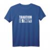 Steuern ist Diebstahl - Kapitalismus und Libertarian T-Shirt für Freiheit, Patriotismus & Anti-Steuern Geschenke