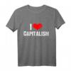 I Love Capitalism Shirt - Aktien, Kapital & Investment T-Shirt für Anleger & Wirtschaftsfans, ideales Geschenk für Börsenfreunde
