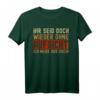 Ihr seid doch wieder ohne Aufsicht T-Shirt - Lustiges Spruchshirt für Chef, Rente & Arbeitsplatzwechsel