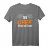 Der Chef Macht Das Schon T-Shirt - Lustiges Spruch-Shirt zum Jubiläum & Geschenk für den besten Chef