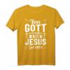 Jesus Gott Christlich T-Shirt - Von Gott geschaffen und gerettet für Christen, Katholiken und Glaubensstarke