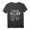 Motivierendes christliches T-Shirt mit Glaubensbotschaft - 'With God All Things Are Possible' für Gläubige