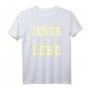 Jesus ist King & Lord T-Shirt - Lustiges christliches Shirt für Christen, Familie und Gruppen für Kirche, Taufe und Evangelisation