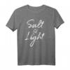 Christian Bible Verse Quote for Women - Lustiges Salt & Light T-Shirt, Inspirierende Christliche Kleidung für Mädchen und Damen