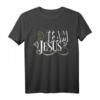 Team Jesus T-Shirt - Religiöses Christliches Geschenk für Männer und Frauen, Bibelzitate und Glaubensmotive