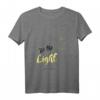 Sei das Licht der Welt Matthäus 5 14 - Christliches Bibelvers T-Shirt für Gläubige, Christen und Gottesdienst