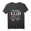 Motivierendes christliches T-Shirt mit Glaubensspruch - Für Gläubige, die an All Things Are Possible glauben