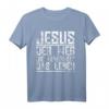JESUS DER WEG DIE WAHRHEIT DAS LEBEN T-Shirt – Religiöses Geschenk für Christen zu Geburtstag, Weihnachten & Jubiläum