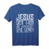 JESUS DER WEG DIE WAHRHEIT DAS LEBEN T-Shirt – Religiöses Geschenk für Christen zu Geburtstag, Weihnachten & Jubiläum