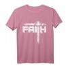 Faith Christlicher Glaube - Jesus T-Shirt mit Statement für Christen, Glaube an Gott & Jesus Liebe