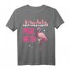 egal was passiert pegel halten Flamingo - Lustiges Party T-Shirt für Mädels, JGA & Mallorca Party, perfektes Geschenk für Junggesellinnenabschied