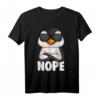 Pinguin Nope Penguin Mädchen Damen T-Shirt – Süßes Tiermotiv für Pinguin-Fans, perfekt als Geschenk zu Geburtstag & Weihnachten
