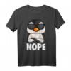 Pinguin Nope Penguin Mädchen Damen T-Shirt – Süßes Tiermotiv für Pinguin-Fans, perfekt als Geschenk zu Geburtstag & Weihnachten