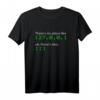 Admin Geek T-Shirt mit 'There is no place like 127.0.0.1' - Lustiges IT Geschenk für Programmierer, Linux Admins und Netzwerkexperten