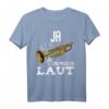 Ja das muss so laut Trompeter Trompete Blasmusik Musiker T-Shirt – Lustiges Geschenk für Trompeter, Musiker, Blaskapelle & Orchester