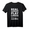 Echte Gamer Spielen Schach Spruch T-Shirt - Witziges Geschenk für Schachmeister und Gaming-Fans