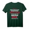 Wer braucht schon Superheld wenn man besten Opa hat T-Shirt - Lustiges Vatertagsgeschenk für Großväter von Enkeln
