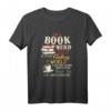 I'm a Book Nerd - Buchliebhaber Literatur T-Shirt - Perfektes Geschenk für Leser und Literaturfans