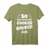 40Geburtstag T-Shirt mit witzigem Design für Bruder – Perfektes Geschenk zum Geburtstag & Weihnachten für den besten Bruder