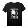 Lustiges Tischtennis Spruch T-Shirt - Perfektes Geschenk für Tischtennisspieler, Turnier- und Vereinsoutfit