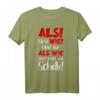 ALS WIE GRAMMATIK DEUTSCH LEHRER T-Shirt – Lustiges Lehrer Outfit für Deutschlehrer mit Humor