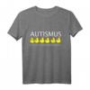Autismus T-Shirt Deutsch - Liebevolles, lustiges und inspirierendes Geschenk für Autisten, Familien und Unterstützer