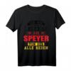Speyer Deutschland Stadt Heimat T-Shirt mit lustigem Spruch - Personalisiertes Souvenir & Geschenkidee