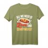 All We Need Is Love And Currywurst - Deutsches Currywurst T-Shirt für Street Food Fans & Humorliebhaber