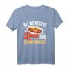 All We Need Is Love And Currywurst - Deutsches Currywurst T-Shirt für Street Food Fans & Humorliebhaber