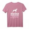 Deutsch Kurzhaar Mama T-Shirt für Hundeliebhaberinnen – Perfekt zum Gassi gehen, Tricks beibringen & als Geschenk für Hundemamas