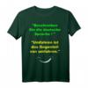 Lustiges Lehrer Design Deutsch - Deutscher Sprache T-Shirt für Lehrer, Eltern & Sprachliebhaber mit Humor