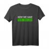 Now we have the Salad - Lustiges Denglisch T-Shirt Deutsch Englisch für Lehrer, Schüler & Sprachliebhaber