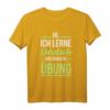 Deutsches Sprachhemd für Studenten | Übe das Lernen T-Shirt – Motivierende Kleidung für Deutschlernende und Lehrer als Geschenk
