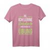 Deutsches Sprachhemd für Studenten | Übe das Lernen T-Shirt – Motivierende Kleidung für Deutschlernende und Lehrer als Geschenk