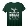 Stolze Deutsche Dogge Mama T-Shirt - Perfekt für Hundeliebhaberinnen und Frauchen