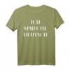 Ich Spreche Deutsch T-Shirt - Lustiges Geschenk für Schüler, Lehrer & Abiturienten zum Schulabschluss, Abitur & Feier