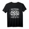 Deutscher durch Geburt Ossi durch die Gnade Gottes T-Shirt – Perfektes Geschenk für Ostdeutsche, DDR-Fans und Ost-Identität