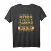 Postbote Kein Frauenarzt Spruch T-Shirt - Lustiges Geschenk für Briefträger und Paketzusteller zu Geburtstag, Weihnachten & Job