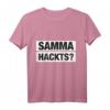 Samma hackts Ruhrpott T-Shirt - Bekloppt Design für Männer & Frauen mit Lebensmotto aus dem Ruhrpott