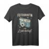 Fotografin aus Leidenschaft T-Shirt - Lustiges Geschenk für Fotografen, Fotografieliebhaber, Fotostudenten & Hochzeitsfotografen zu Geburtstag & Weihnachten