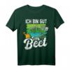 Ich Bin Gut Im Beet - Lustiges Gärtner T-Shirt für Hobbygärtner, Landschaftsgärtner & Gartenliebhaber als Geschenk zum Geburtstag