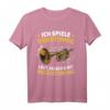 Lustiges Trompete Spruch T-Shirt für Trompeter, Bigband und Musiker – Perfektes Geschenk für alle Trompeter, Anfänger und Profi