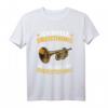 Lustiges Trompete Spruch T-Shirt für Trompeter, Bigband und Musiker – Perfektes Geschenk für alle Trompeter, Anfänger und Profi