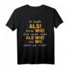 Als oder wie? Witziges Deutschlehrer T-Shirt für Lehrer & Deutschlernende – Perfektes Geschenk für den Deutschunterricht